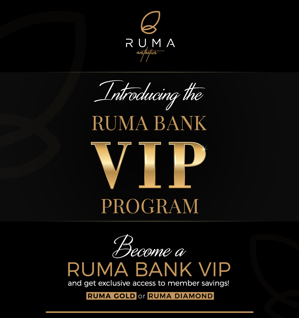 Introducing the RUMA BANK VIP PROGRAM!-UT-Ruma-Medical Introducing the RUMA BANK VIP PROGRAM!